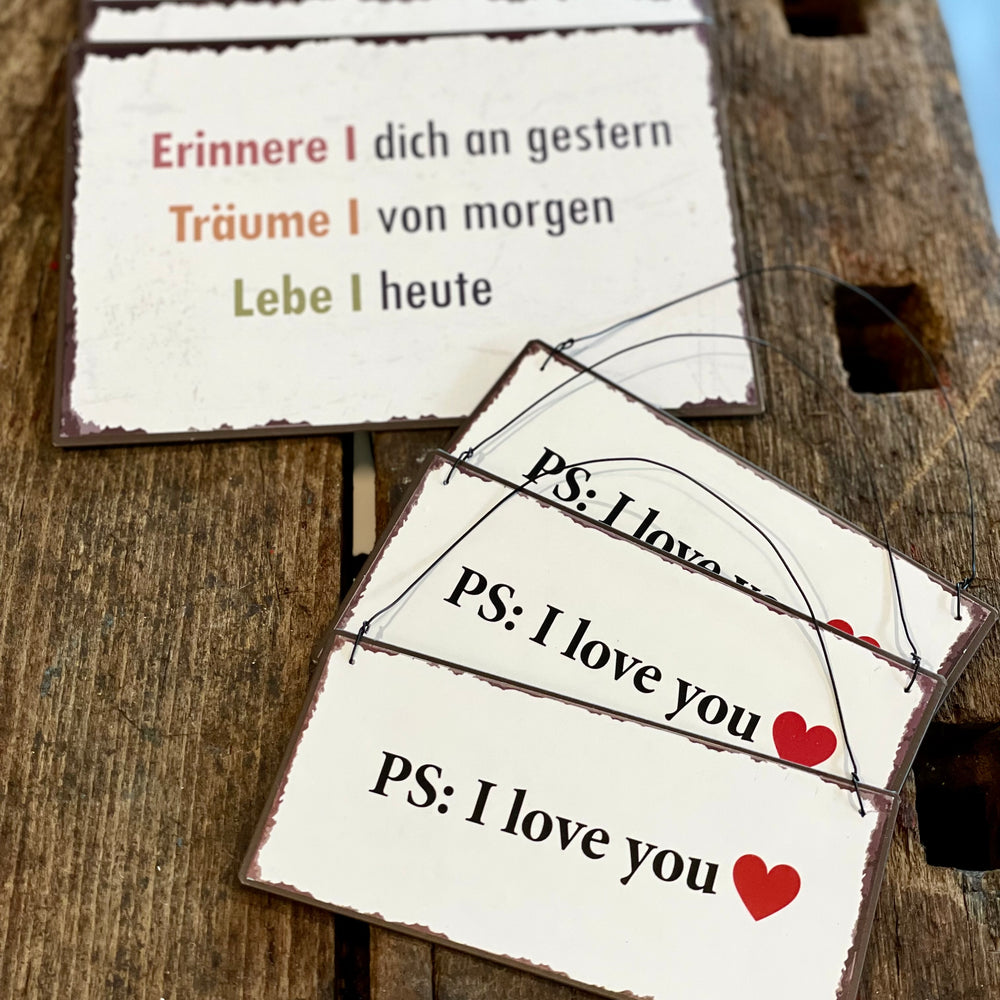 
                      
                        Schild "PS I love you", IB Laursen
                      
                    